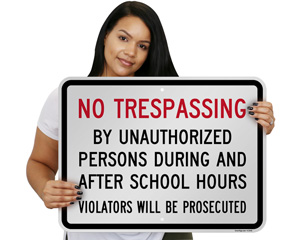 No Trespassing In School Sign