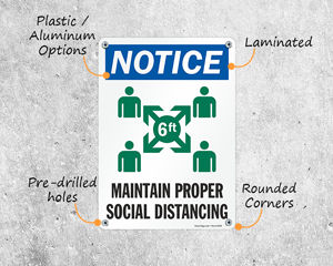 Notice Maintain Proper Distancing Sign