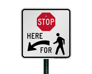 Stop Here Sign