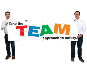 Teamwork Improves Safety Banner