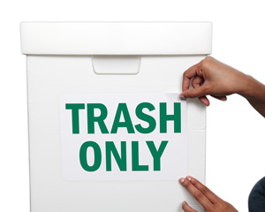 Trash Only Litter Sign