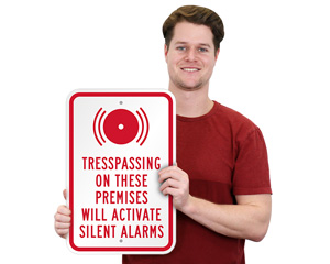 Trespassing Alarm On Premise Sign