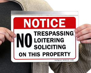 No Trespassing Hang A Sign