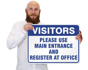 Visitor Entrance Signs