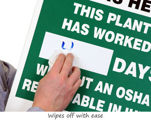 Wipes off with ease Mark-a-Day™ Safety Scoreboards