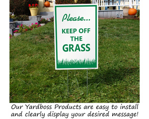 Keep Of Grass Yard Sign