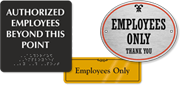 Authorized Employee Only Signs