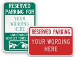 Custom Reserved Parking Signs