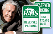 Custom Reserved Parking Signs