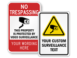 Custom Surveillance Signs