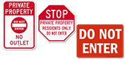 Do Not Enter Property Signs