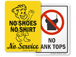 No Shirt, No Shoes, No Service Signs