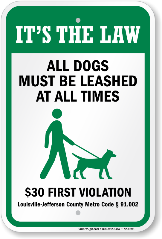 Dog Leash Signs By State  Dog Must Be on Leash Signs By State (from $8)