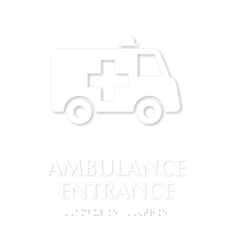 Ambulance Entrance Braille Sign with Medical Van Symbol
