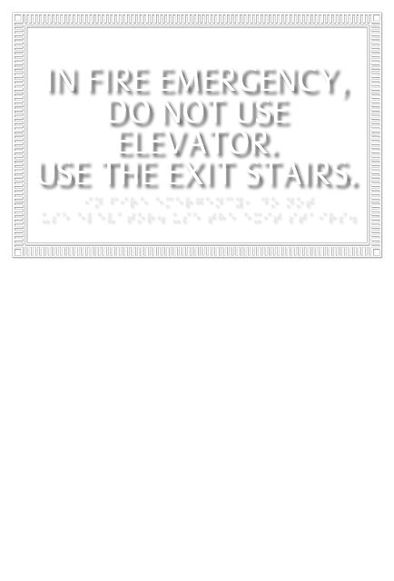 Do Not Use Elevator Sign