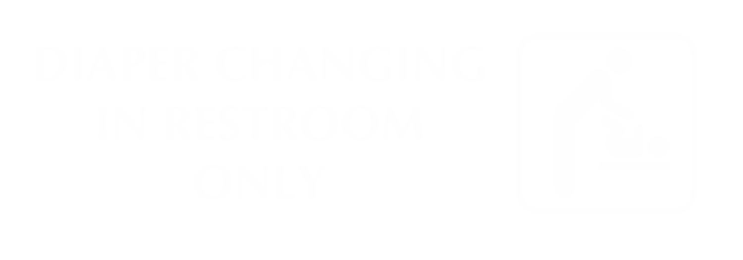 Diaper Changing In Restroom Only Engraved Sign