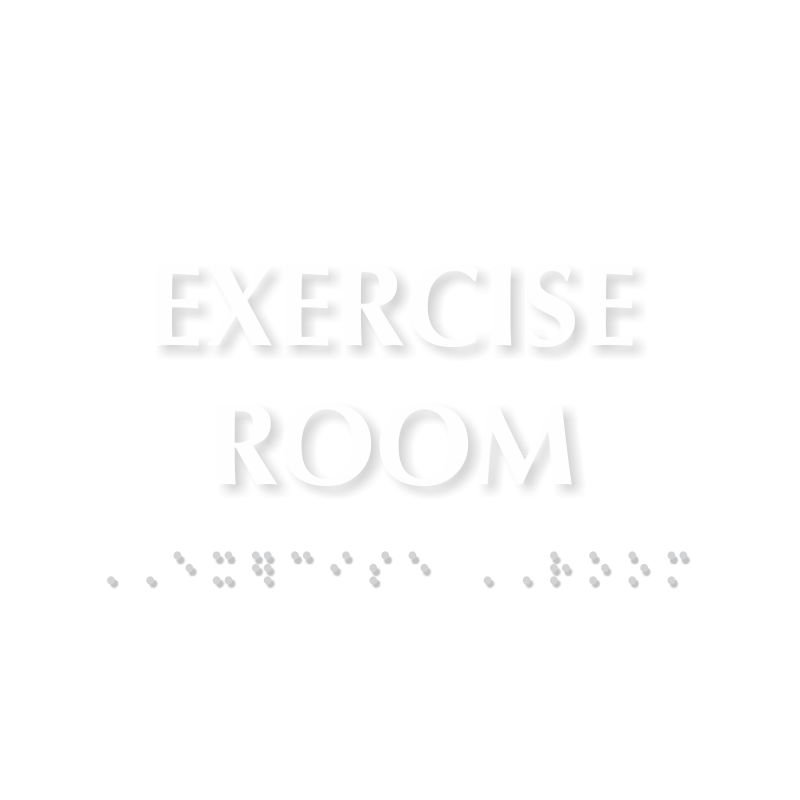 Exercise Room Tactile Touch Braille Door Sign