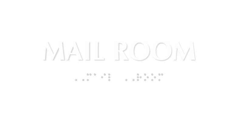 Mail Room Tactile Touch Braille Sign