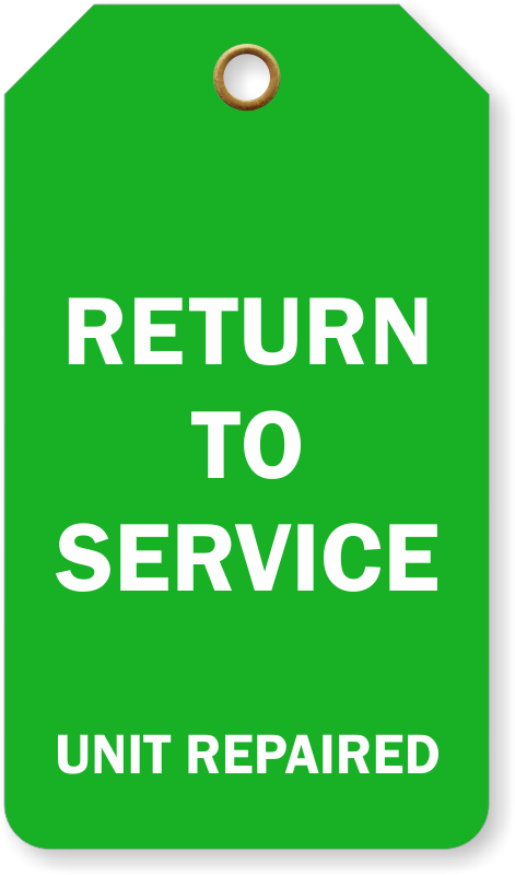 Return To Service Repair Tag