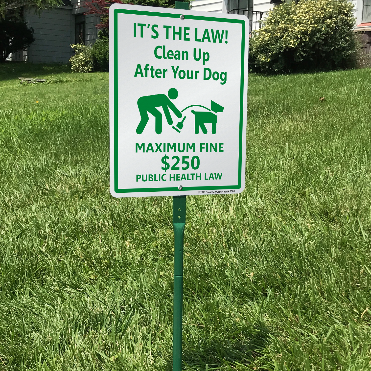 CURB YOUR DOG UP TO $250 FINE SIGN Aluminum Sign 7 X 10 
