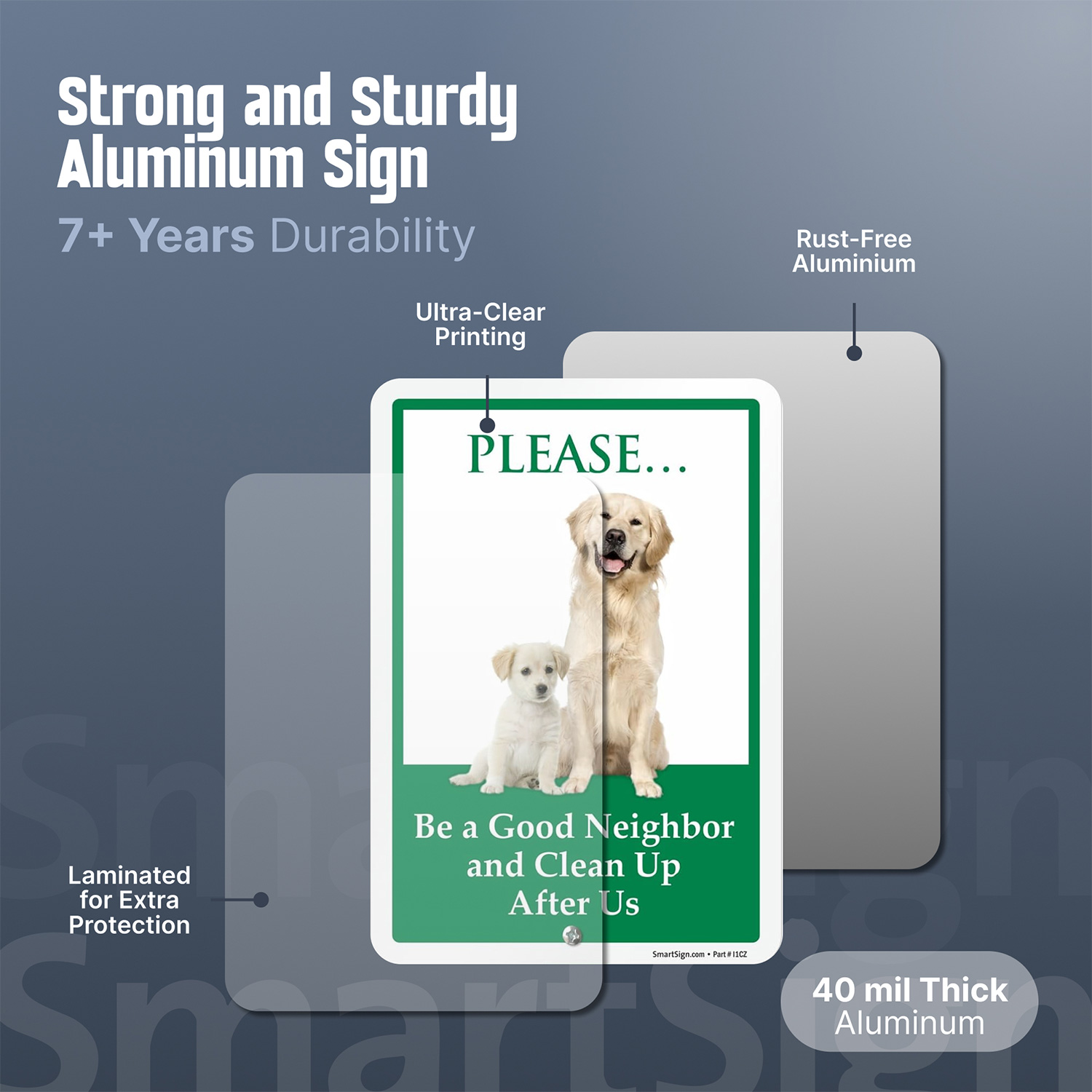 Please Be A Good Neighbor and Clean Up After Us Dog Poop Sign, SKU
