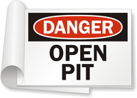Danger: Open Pit Sign Book