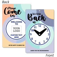 Custom We Are Happy To Serve You Be Back Clock Sign