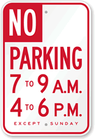 Custom No Parking Specific Hours Sign