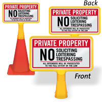 No Soliciting Loitering Trespassing ConeBoss Sign