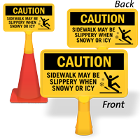 Sidewalk May Be Slippery When Snowy Or Icy ConeBoss Sign