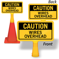 Wires Overhead ConeBoss Sign