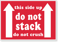 Stack Do Not Crush Label