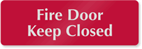 Fire Door Keep Closed Sign