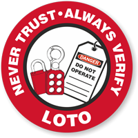 LOTO Never Trust Always Verify Lockout Hard Hat Decals