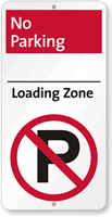 No Parking Loading Zone Sign