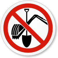 No Digging ISO Prohibition Circular Sign