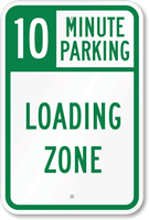 10 Minute, Time Limit Parking Sign