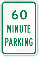 60 MINUTE PARKING Sign