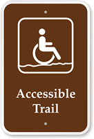 Accessible Trail Sign (With Handicap And Hiking Symbol)