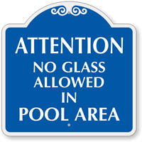 No Glass Allowed In Pool Area SignatureSign