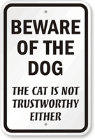 Beware Of The Dog Sign