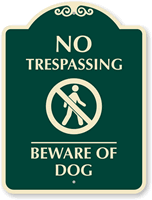 No Trespassing & Beware Of Dog Graphic Sign