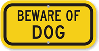 Beware Of Dog Sign