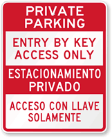 Bilingual Private Parking Entry By Key Access Sign