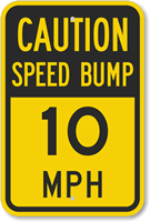 Caution Speed Bump Sign