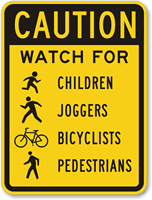 Caution Watch Children, Joggers, Bicyclists, Pedestrians Crossing Sign