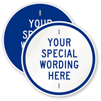 Customizable Circle Blue Template Parking Sign