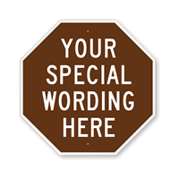 Customizable Octagon Brown Template Parking Sign