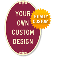 Oval Custom SignatureSign Parking Sign