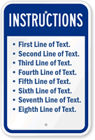 Custom Instructions Sign